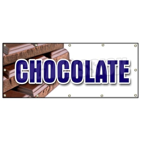Signmission CHOCOLATE BANNER SIGN milk dark semi sweet homemade candy belgium sale B-120 Chocolate